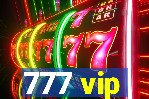 777 vip